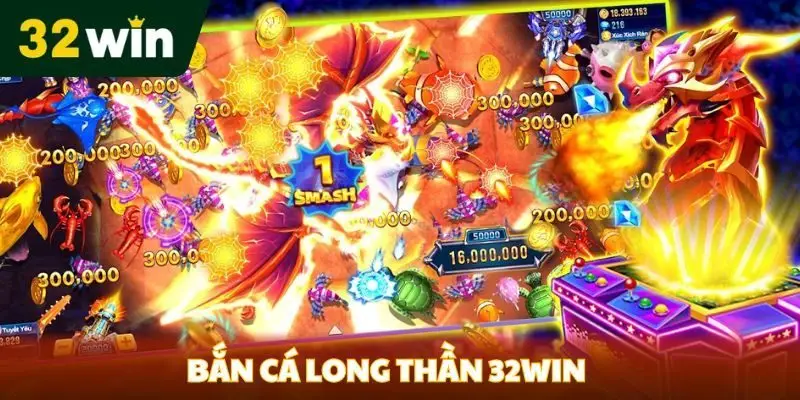 Bắn Cá Long Thần 32win- Sân Chơi Hấp Dẫn Cho Các Thành Viên Bắn cá long thần 32win
